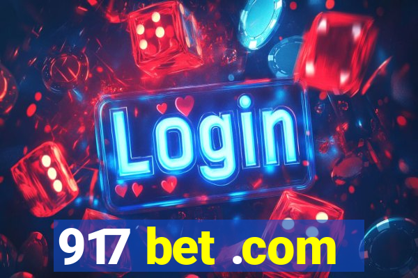 917 bet .com